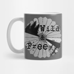 Wild and Free 11 Mug